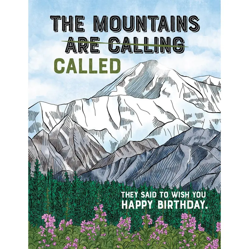 Waterknot Mountains Called Birthday Card